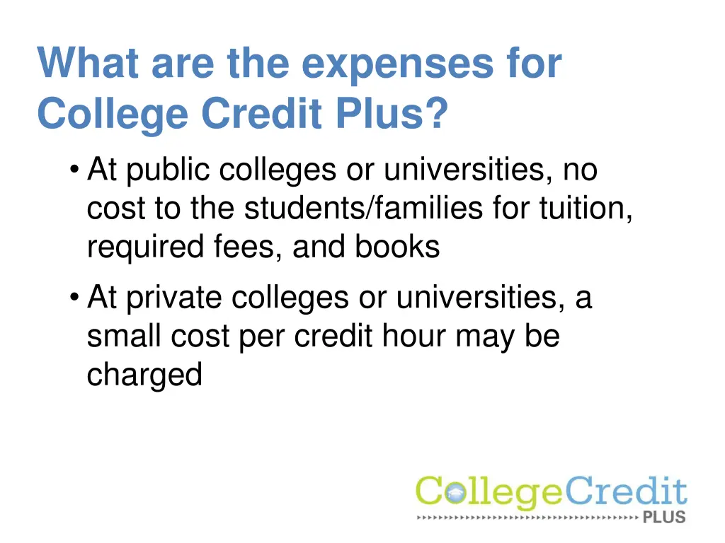 what are the expenses for college credit plus