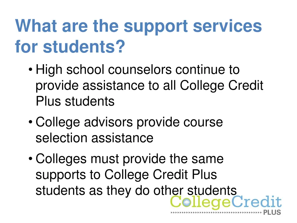 what are the support services for students high