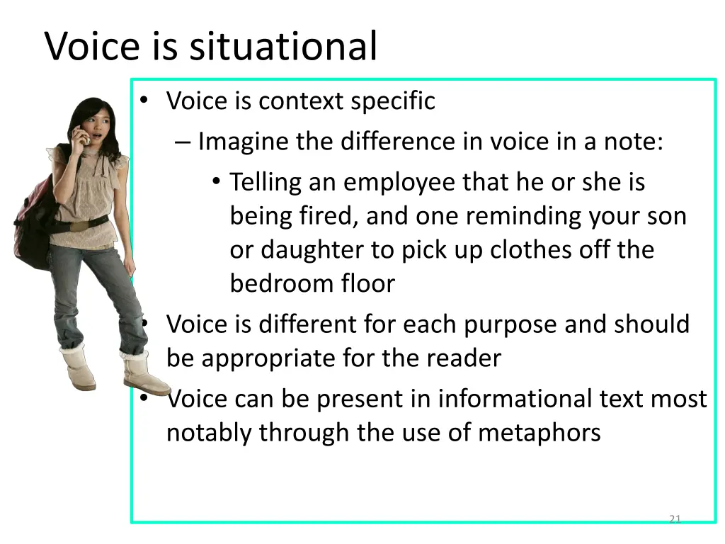 voice is situational voice is context specific