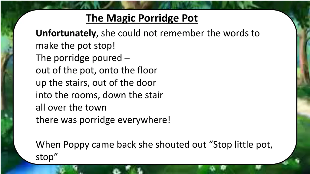 the magic porridge pot unfortunately she could