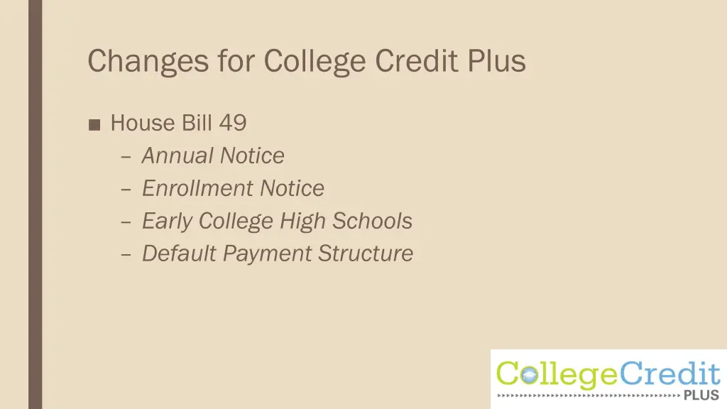 changes for college credit plus 1