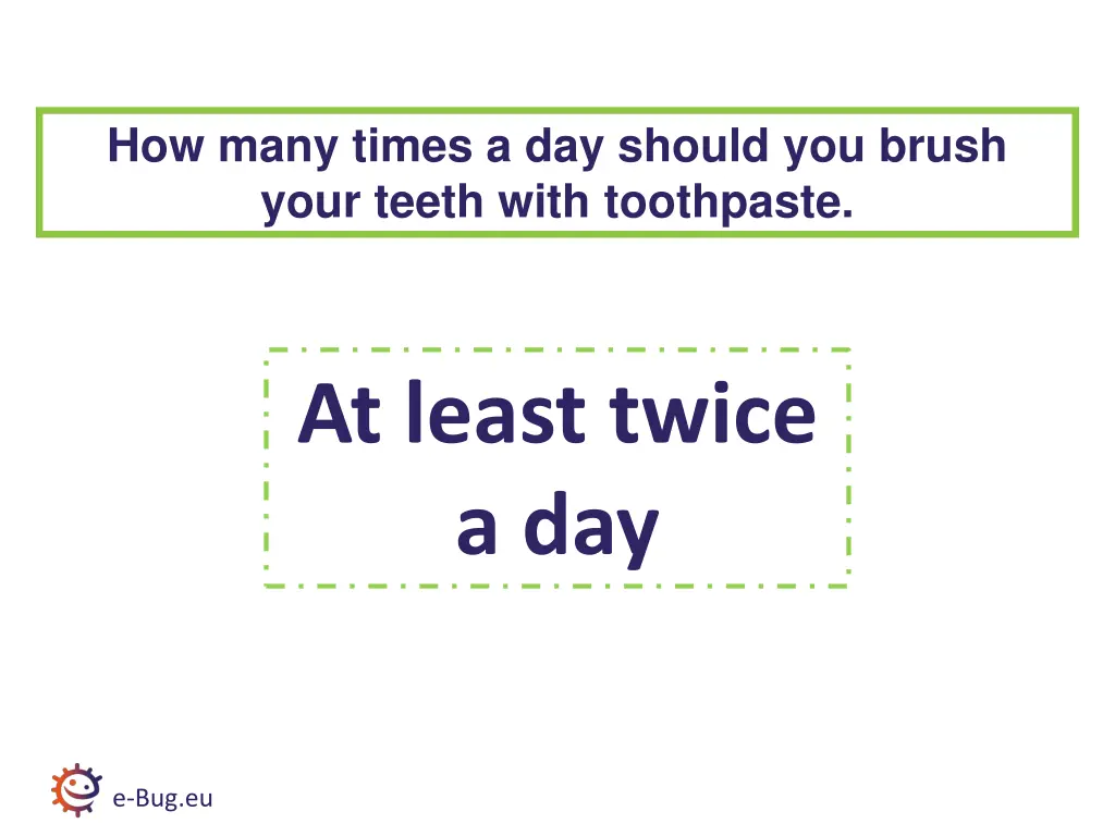 how many times a day should you brush your teeth