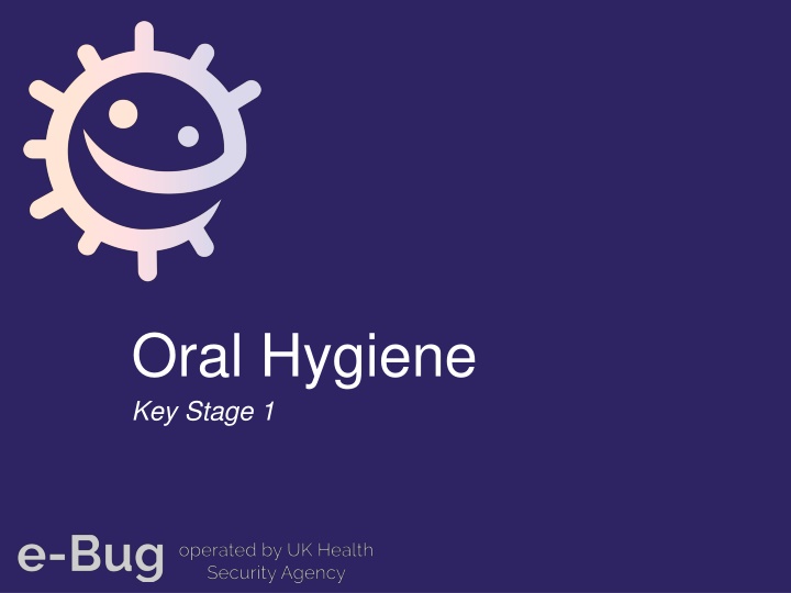 oral hygiene key stage 1