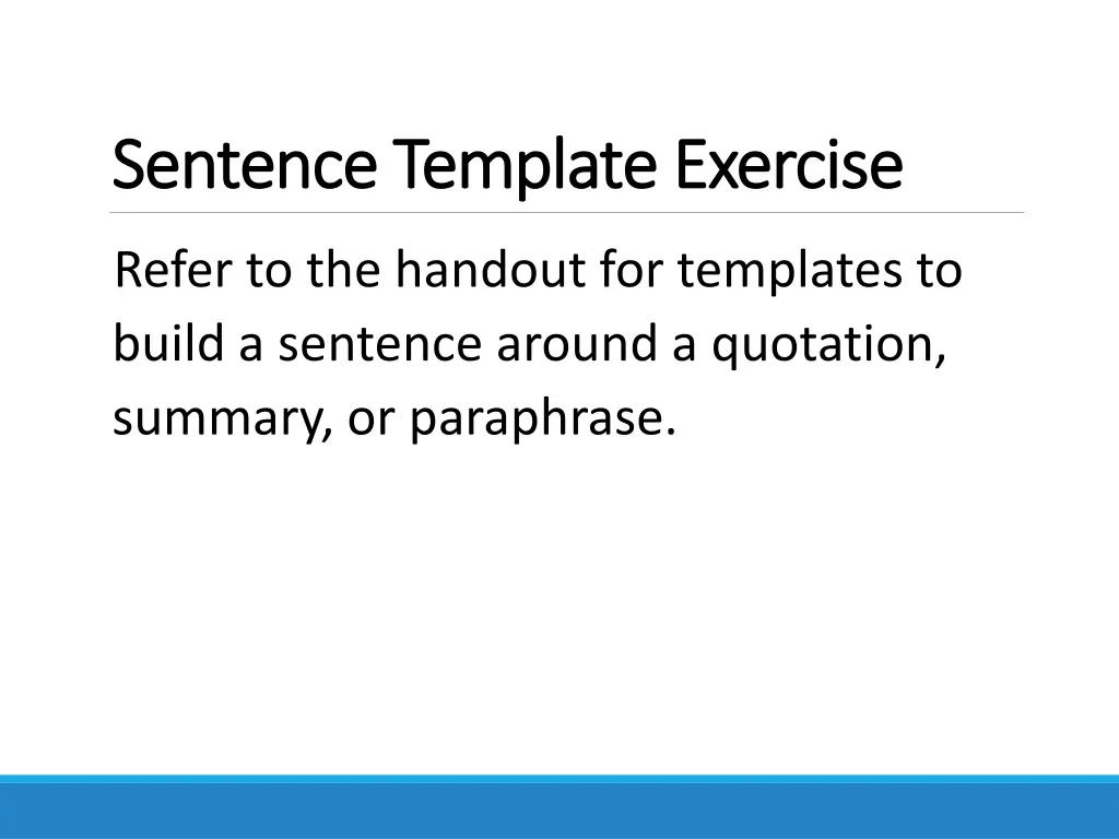 sentence template exercise sentence template