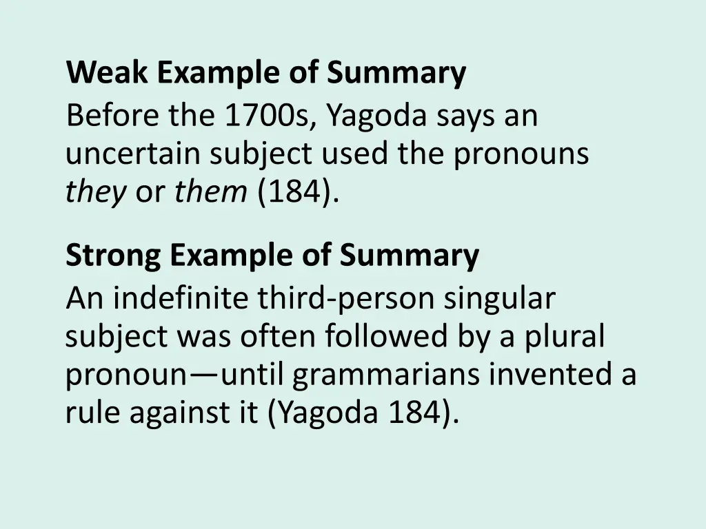 weak example of summary before the 1700s yagoda