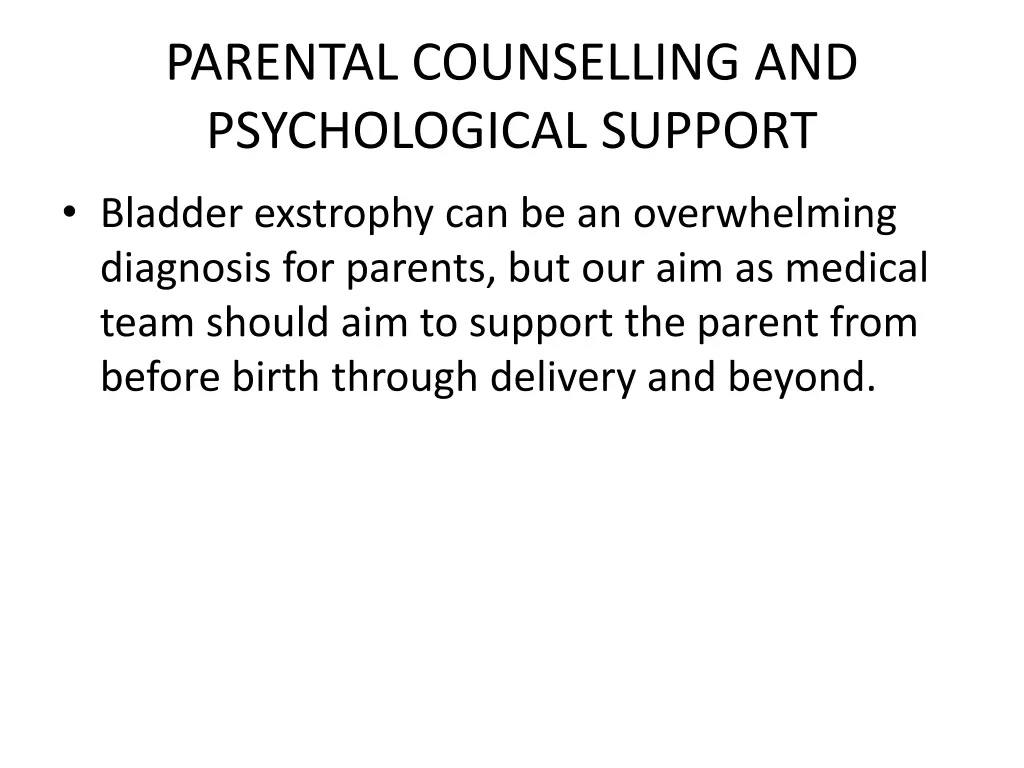 parental counselling and psychological support