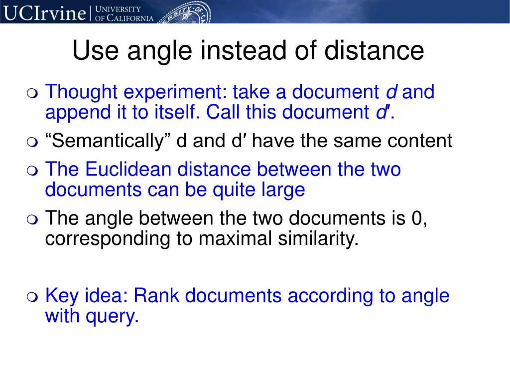 use angle instead of distance