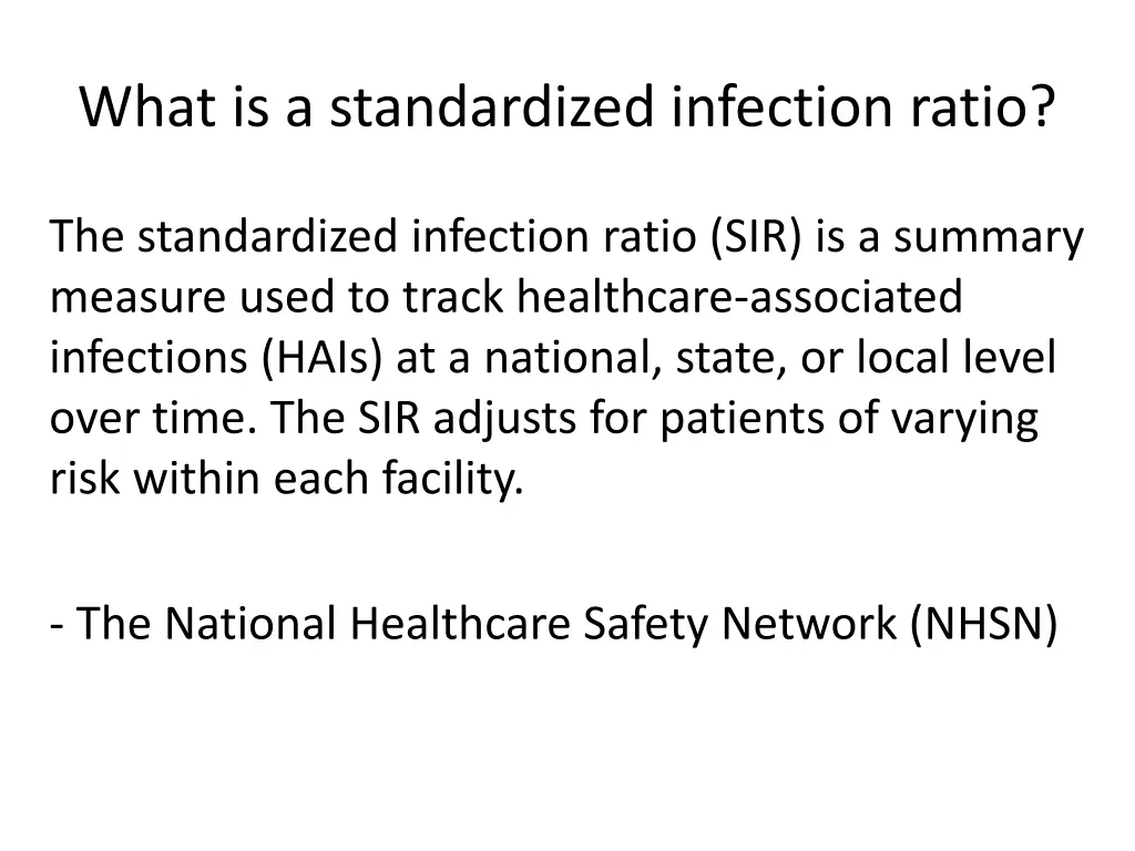 what is a standardized infection ratio