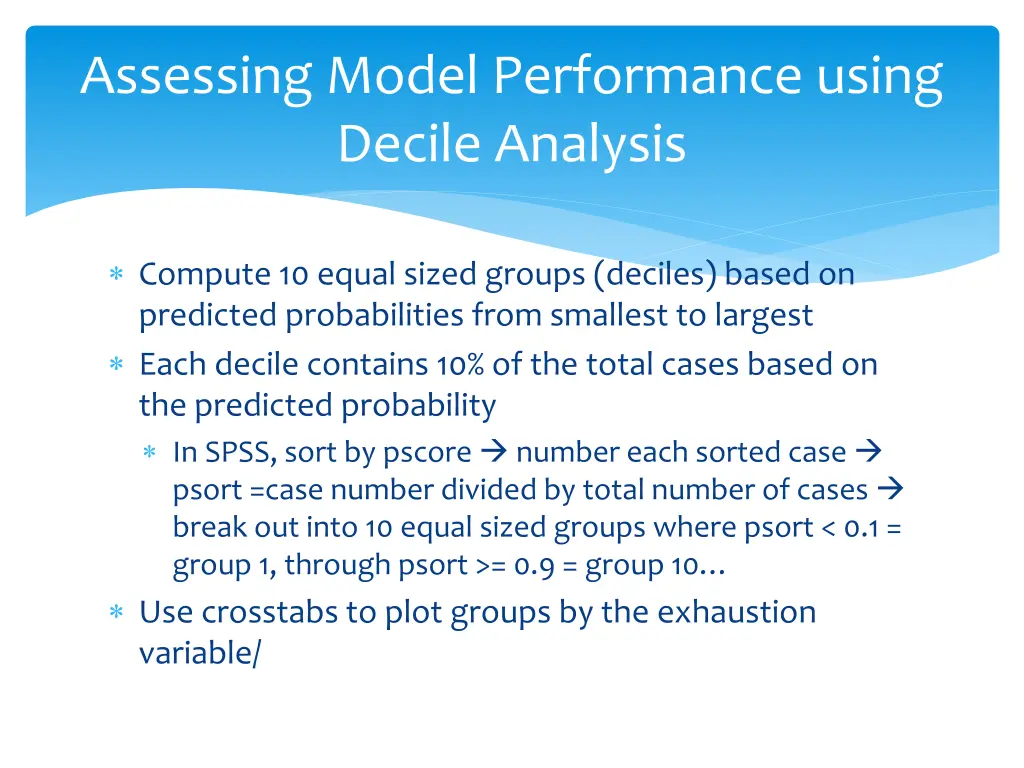 assessing model performance using decile analysis