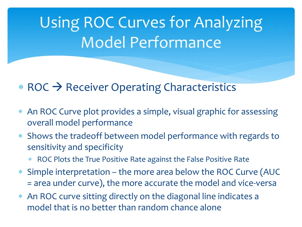 using roc curves for analyzing model performance