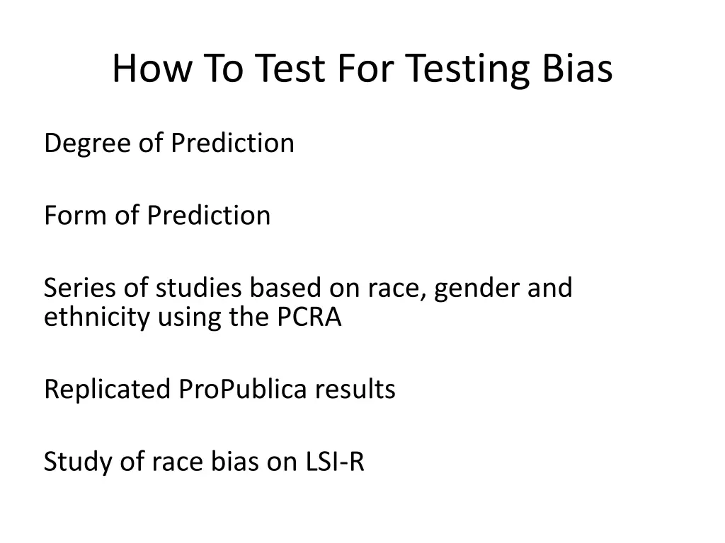 how to test for testing bias