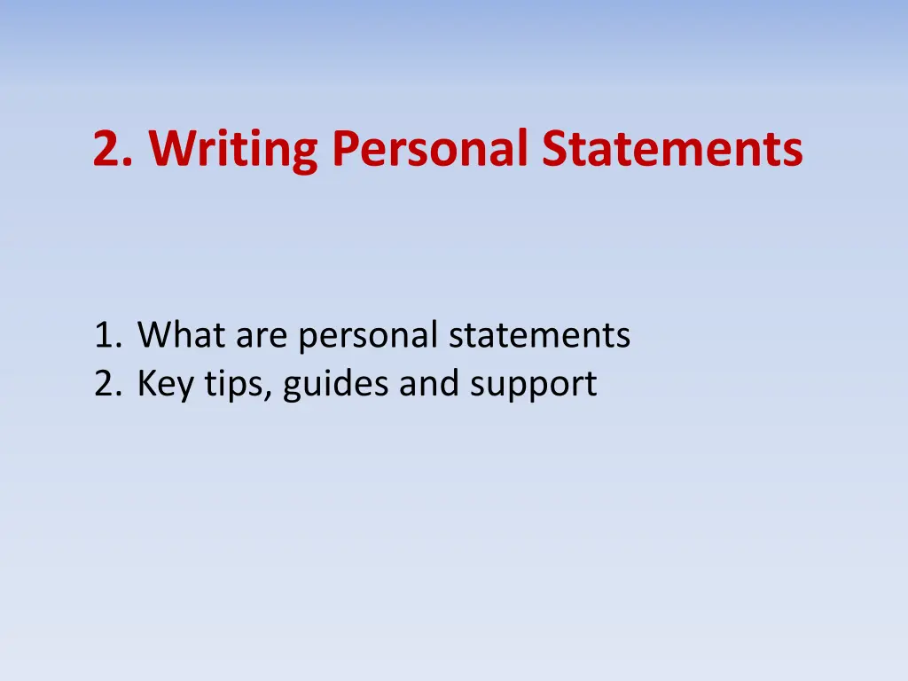 2 writing personal statements