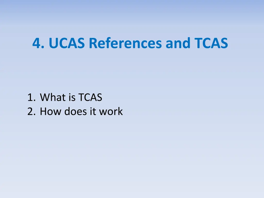 4 ucas references and tcas