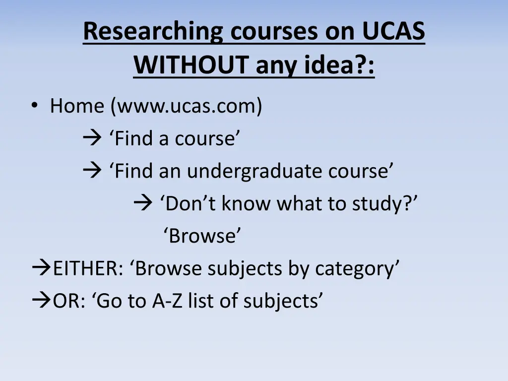 researching courses on ucas without any idea