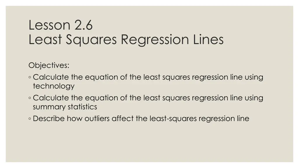 lesson 2 6 least squares regression lines