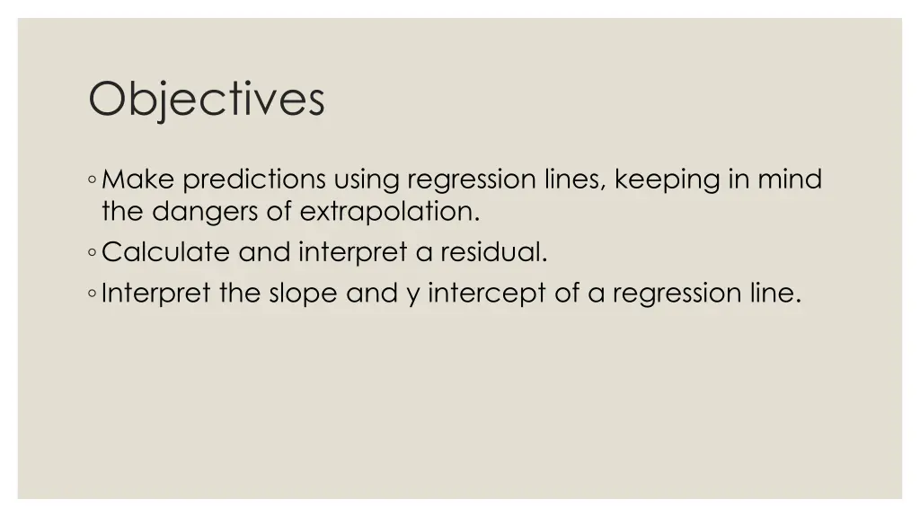 objectives