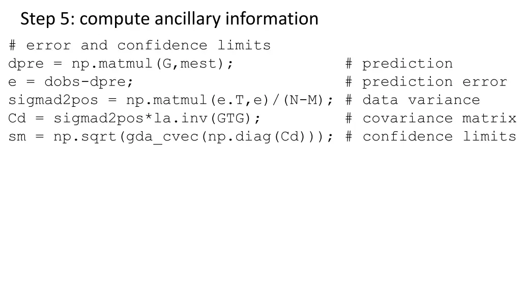 step 5 compute ancillary information