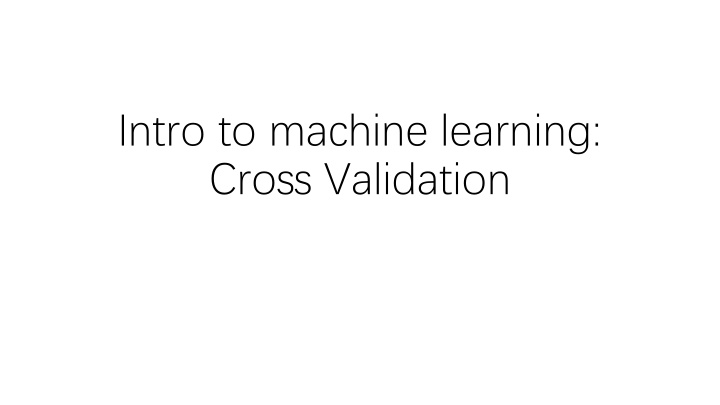 intro to machine learning cross validation