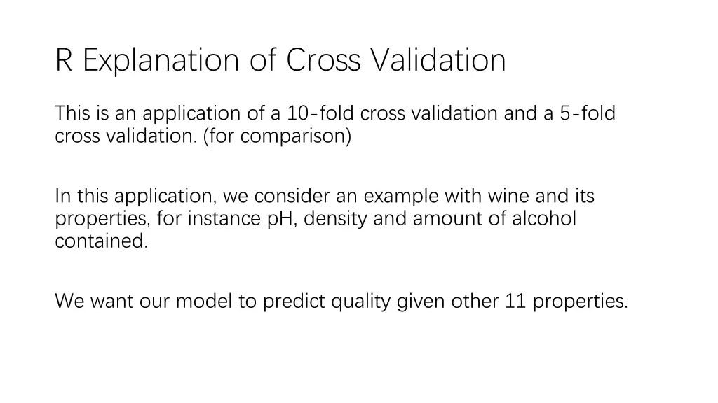 r explanation of cross validation 1