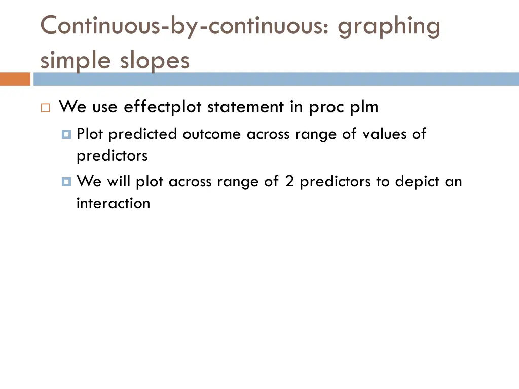 continuous by continuous graphing simple slopes