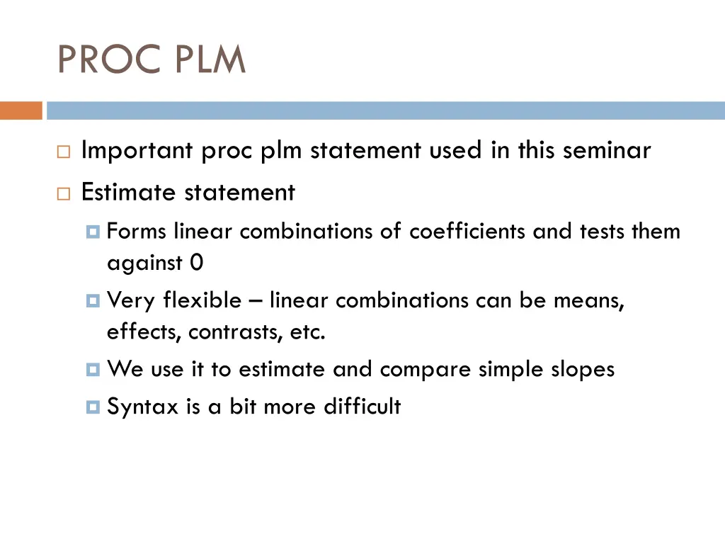 proc plm 1