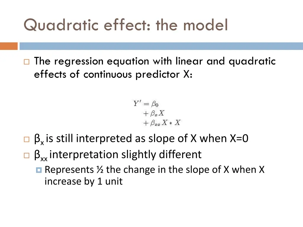 quadratic effect the model 1