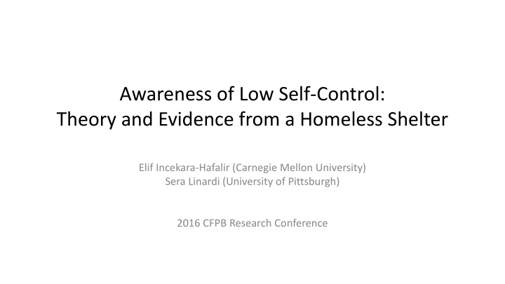 awareness of low self control theory and evidence