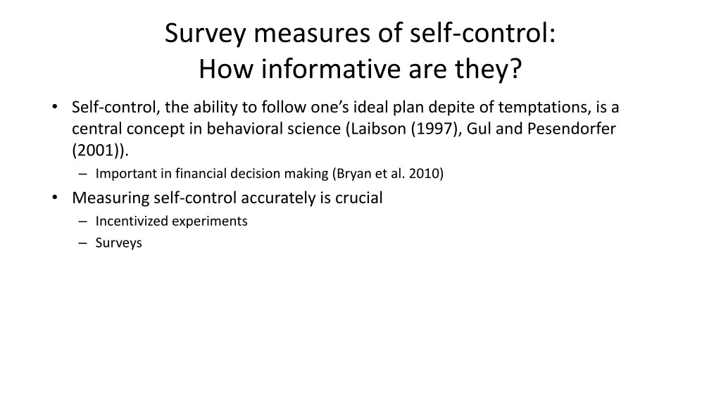 survey measures of self control how informative