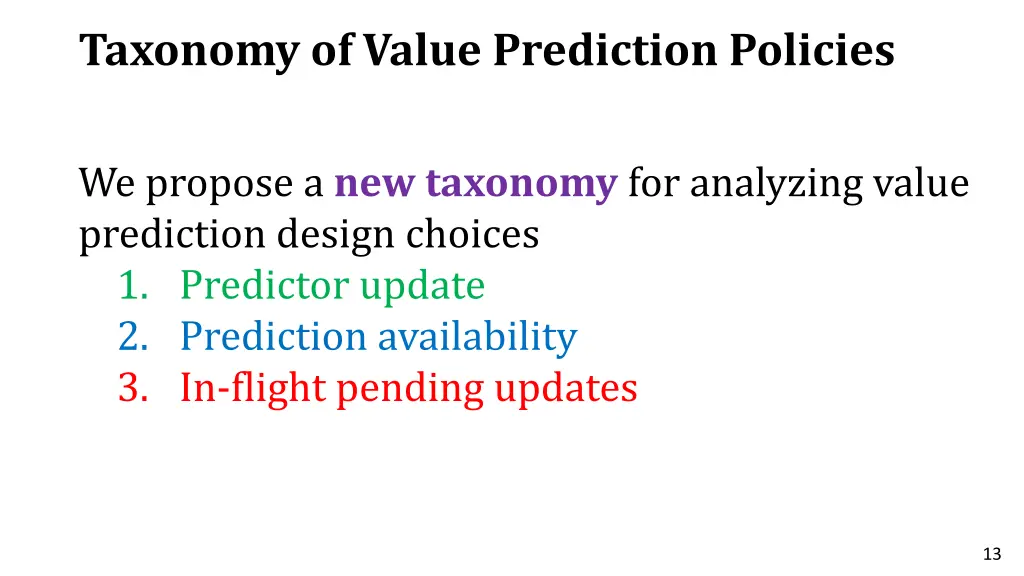 taxonomy of value prediction policies