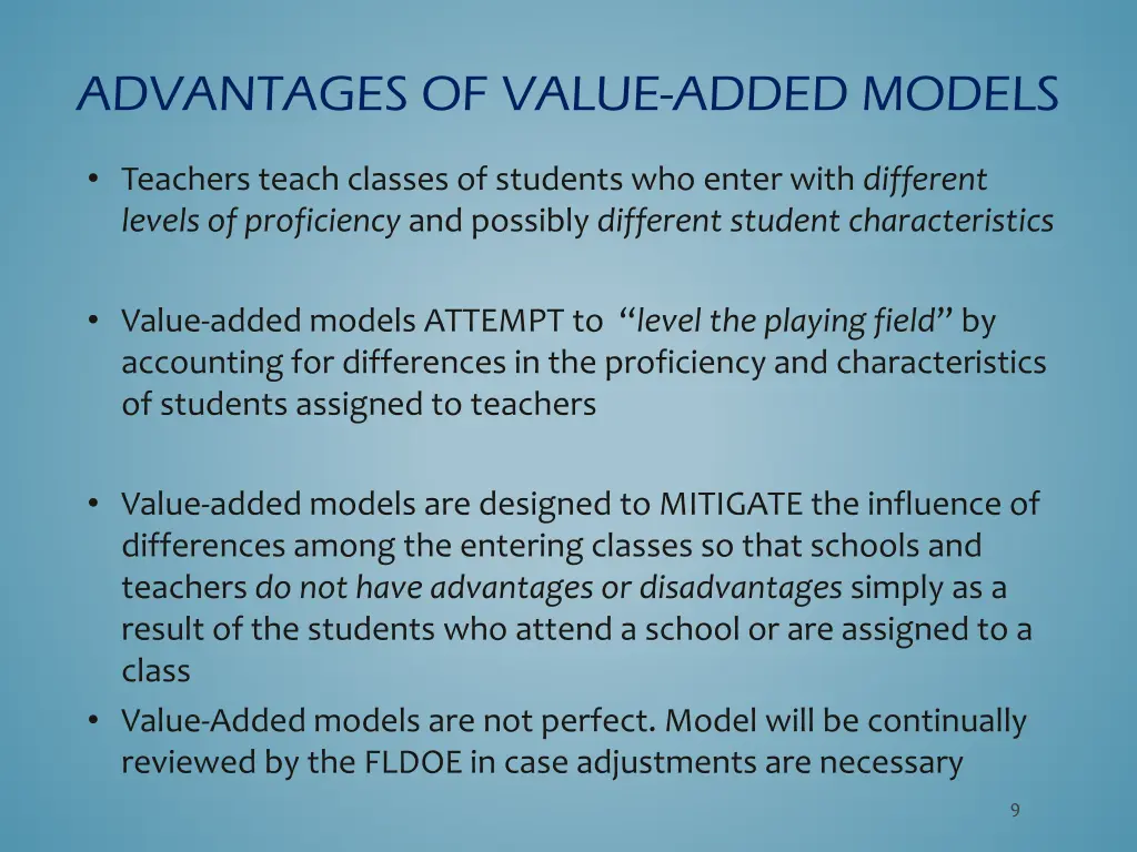 advantages of value added models