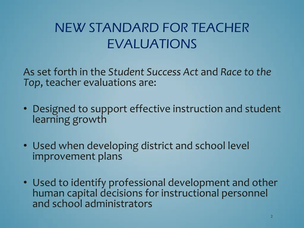 new standard for teacher evaluations