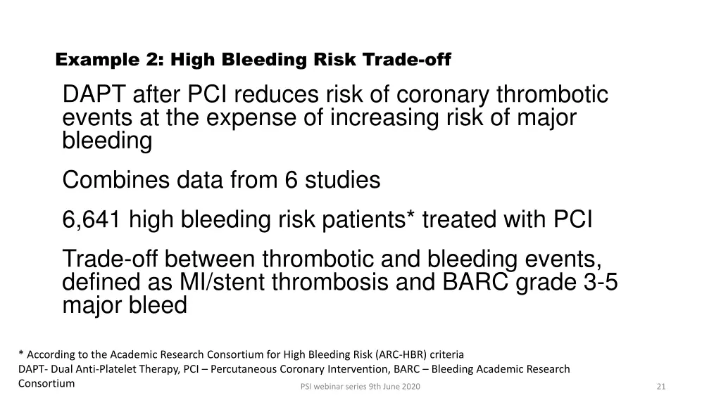 example 2 high bleeding risk trade off dapt after