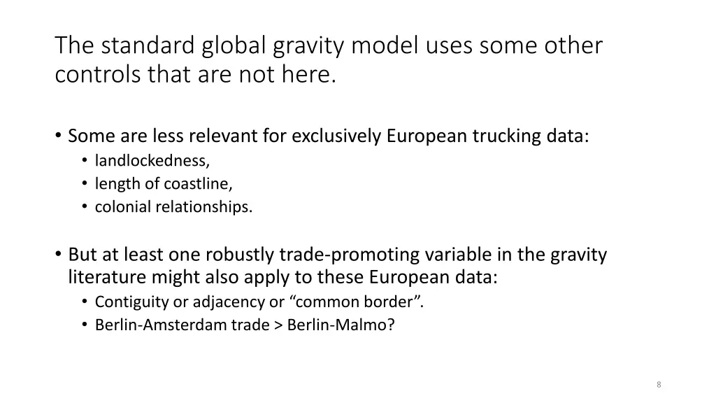 the standard global gravity model uses some other