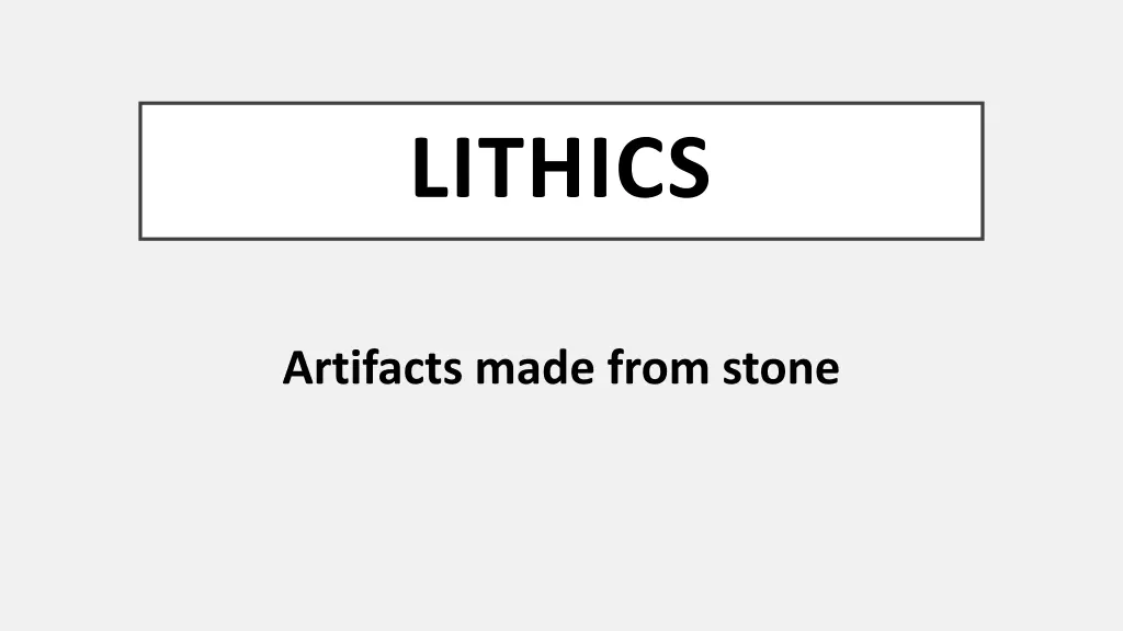 lithics