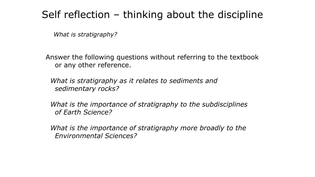 self reflection thinking about the discipline