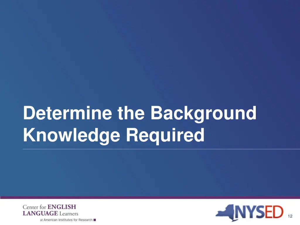 determine the background knowledge required