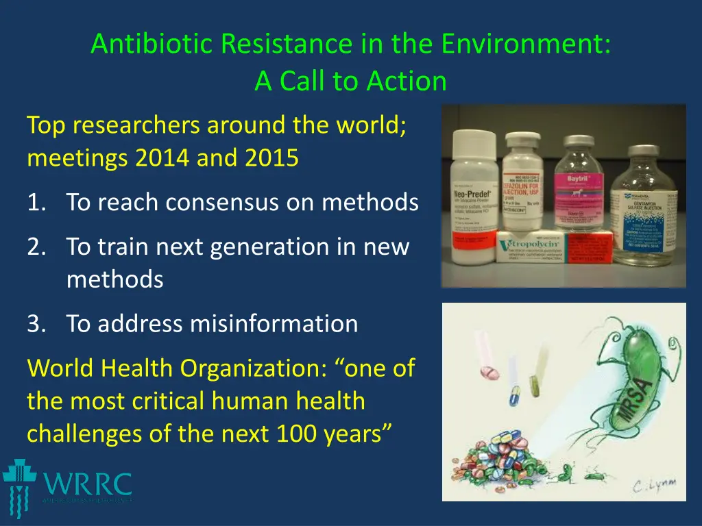 antibiotic resistance in the environment a call 3