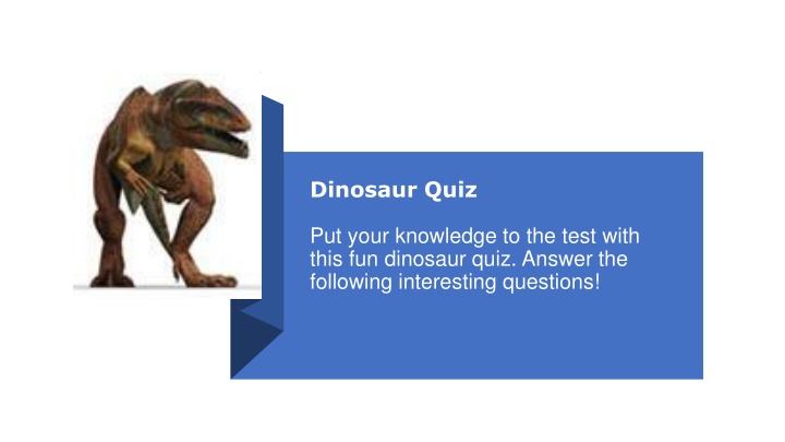 dinosaur quiz