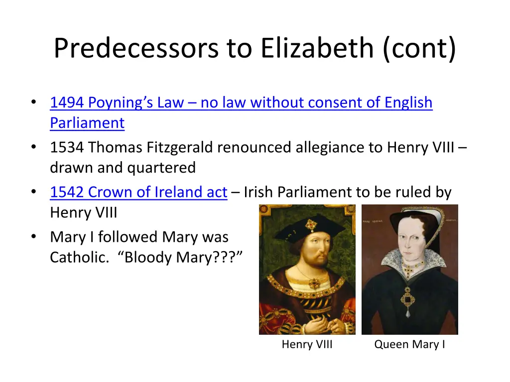 predecessors to elizabeth cont