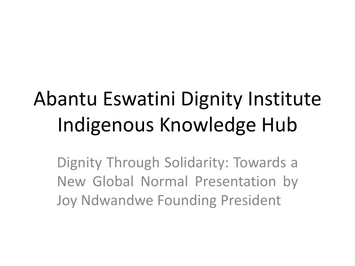 abantu eswatini dignity institute indigenous