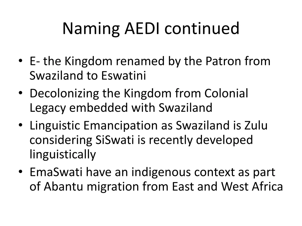 naming aedi continued