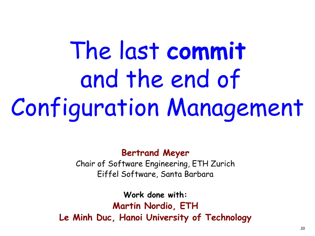 the last commit and the end of configuration 1