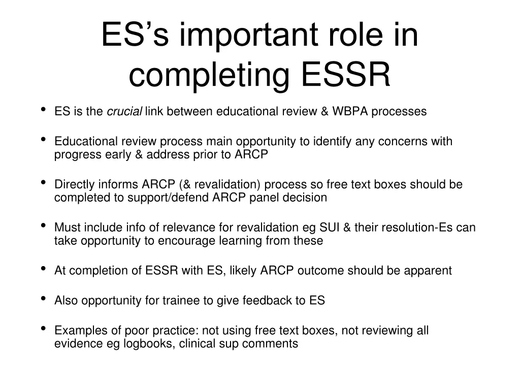 es s important role in completing essr