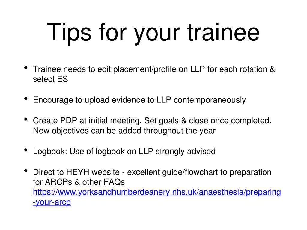 tips for your trainee