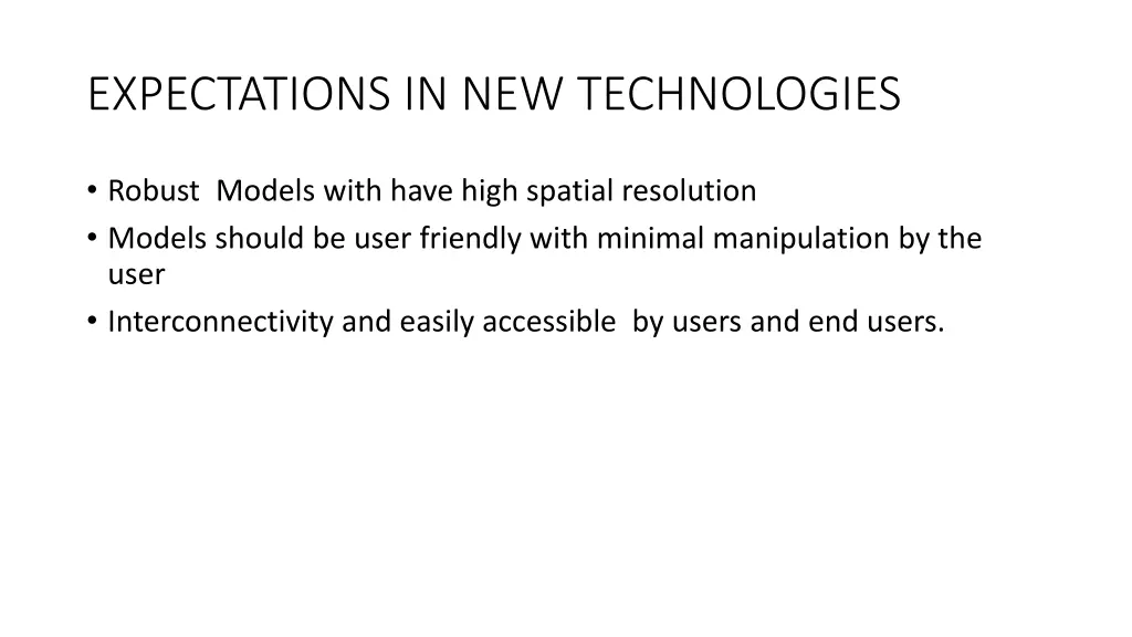 expectations in new technologies