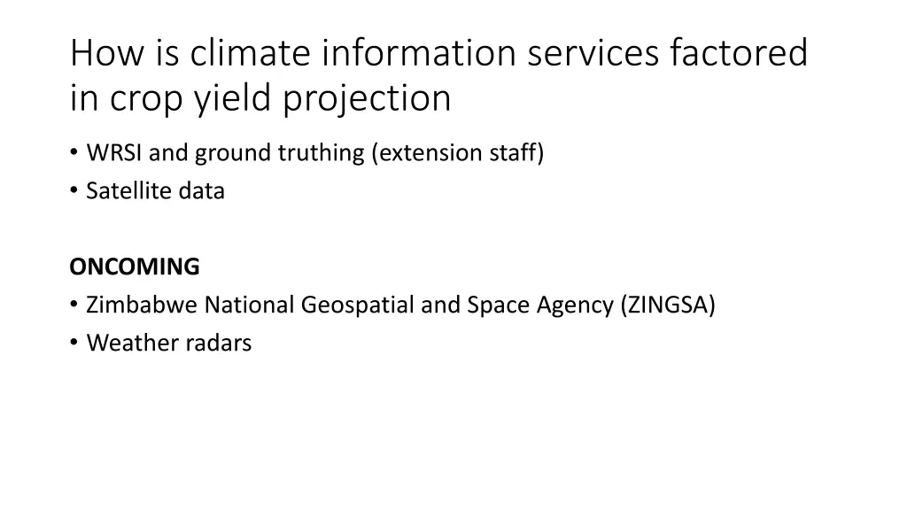 how is climate information services factored