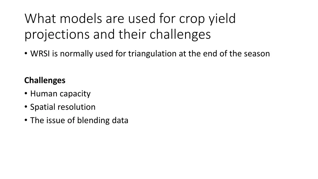 what models are used for crop yield projections