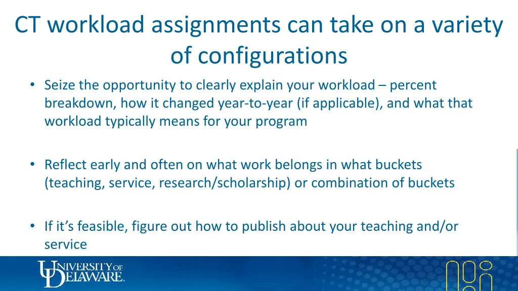 ct workload assignments can take on a variety