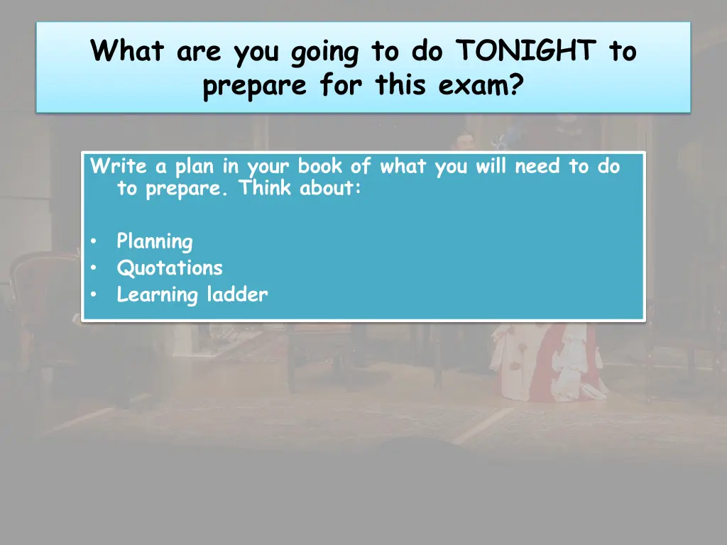 what are you going to do tonight to prepare