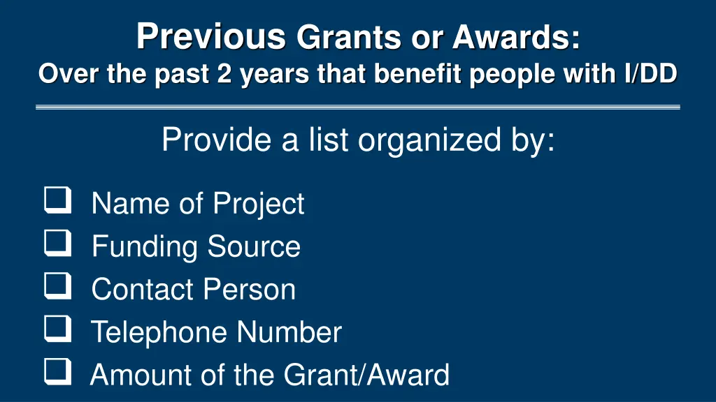 previous grants or awards over the past 2 years